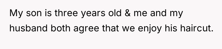 My son is three years old & me and my...