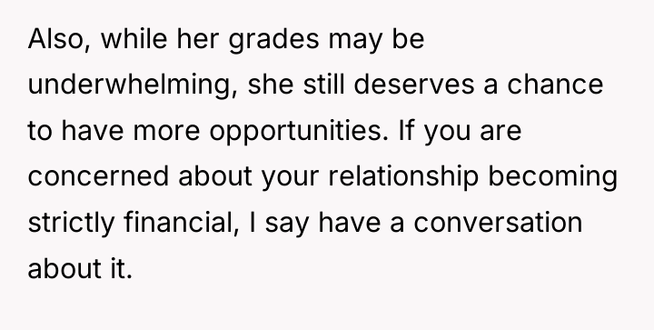 Also, while her grades may be underwhelming, she still deserves...
