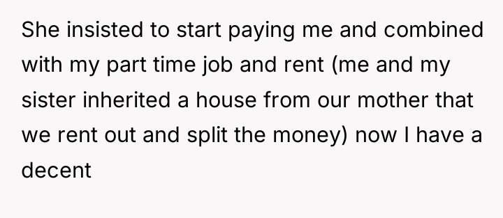 She insisted to start paying me and combined with my...
