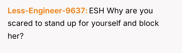 Less-Engineer-9637 ESH Why are you scared to stand up for...