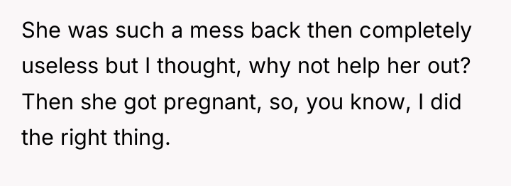 She was such a mess back then completely useless but...
