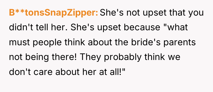 B**tonsSnapZipper She's not upset that you didn't tell her. She's...