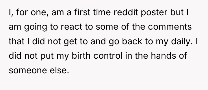 I, for one, am a first time reddit poster but...