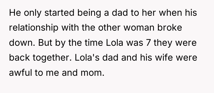 He only started being a dad to her when his...