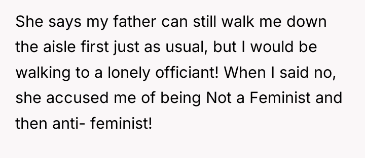 She says my father can still walk me down the...