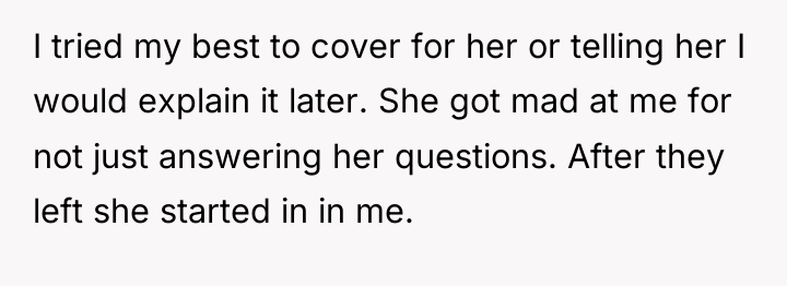 I tried my best to cover for her or telling...