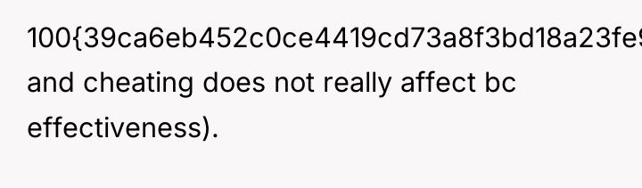 100{39ca6eb452c0ce4419cd73a8f3bd18a23fe95ab4febb092bc2ab1b542eeea82f} and cheating does not really affect bc effectiveness).