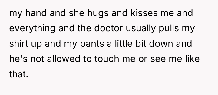 my hand and she hugs and kisses me and everything...