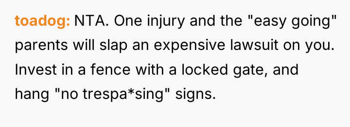 toadog NTA. One injury and the "easy going" parents will...