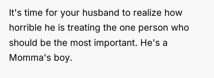 It's time for your husband to realize how horrible he...