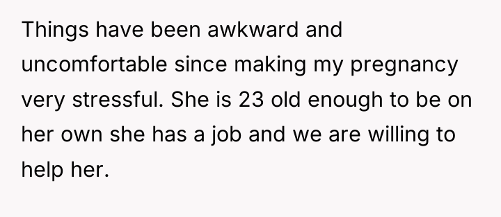 Things have been awkward and uncomfortable since making my pregnancy...