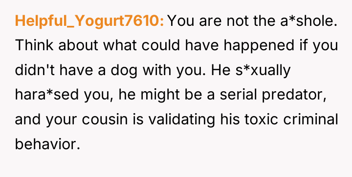 Helpful_Yogurt7610 You are not the a*shole. Think about what could...