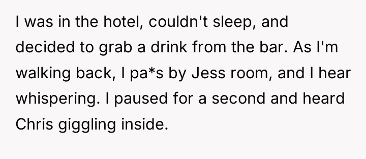 I was in the hotel, couldn't sleep, and decided to...