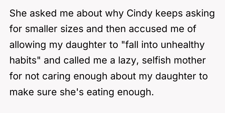 She asked me about why Cindy keeps asking for smaller...