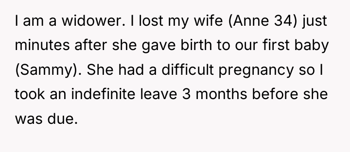 I am a widower. I lost my wife (Anne 34)...