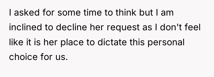 I asked for some time to think but I am...