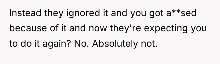 Instead they ignored it and you got a**sed because of...