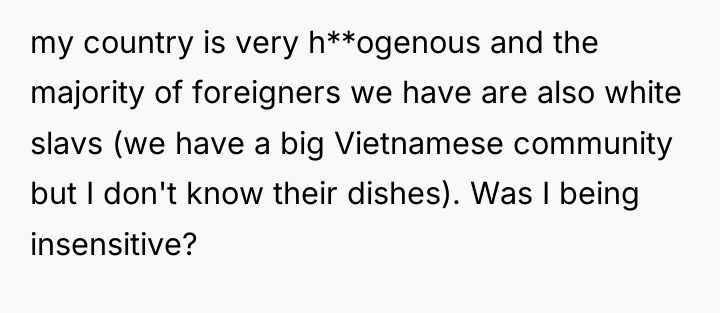 my country is very h**ogenous and the majority of foreigners...