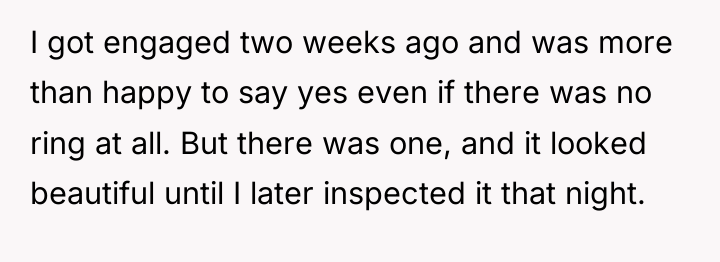 I got engaged two weeks ago and was more than...
