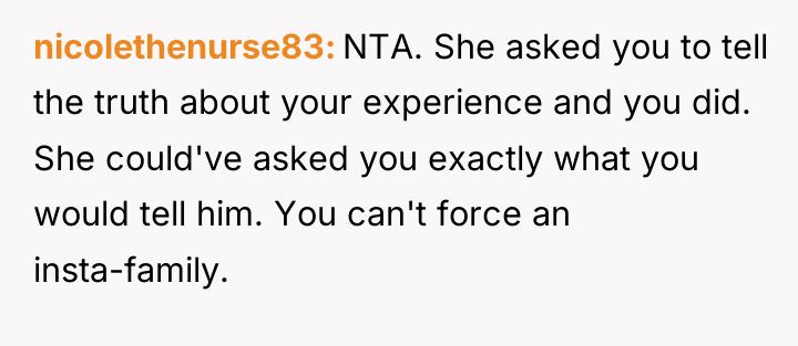 nicolethenurse83 NTA. She asked you to tell the truth about...