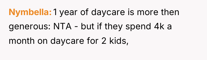 Nymbella 1 year of daycare is more then generous: NTA...