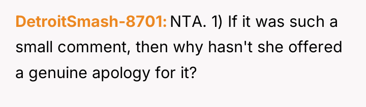DetroitSmash-8701 NTA. 1) If it was such a small comment,...