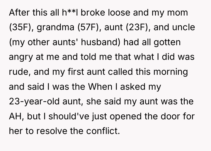 After this all h**l broke loose and my mom (35F),...