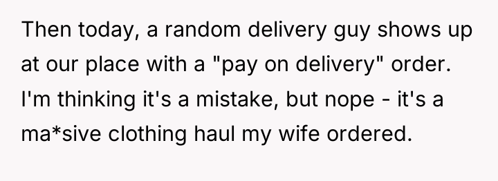 Then today, a random delivery guy shows up at our...