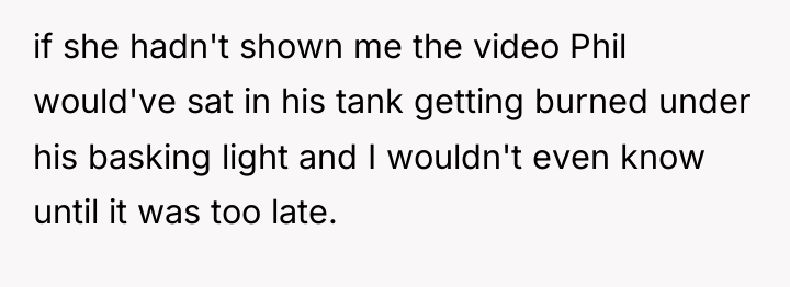 if she hadn't shown me the video Phil would've sat...
