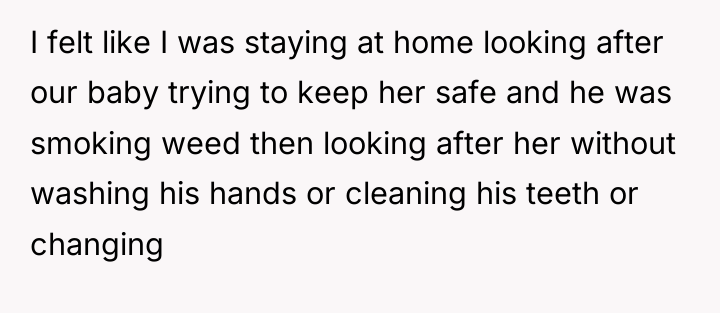 I felt like I was staying at home looking after...