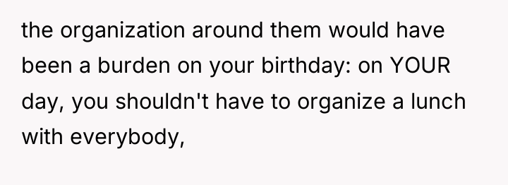 the organization around them would have been a burden on...