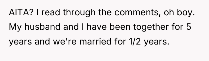AITA? I read through the comments, oh boy. My husband...