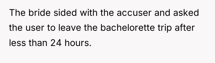 The bride sided with the accuser and asked the user...
