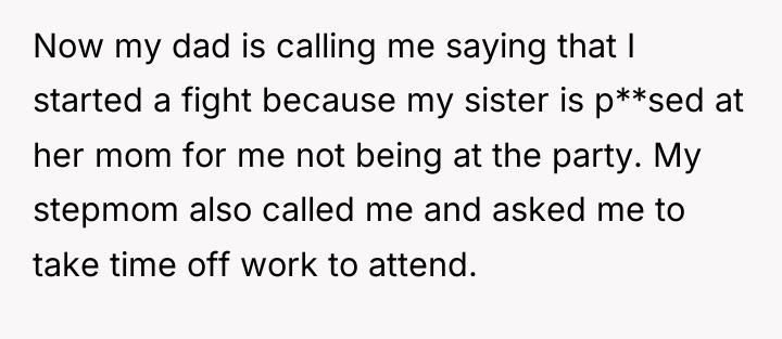 Now my dad is calling me saying that I started...
