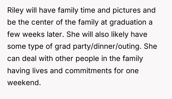 Riley will have family time and pictures and be the...