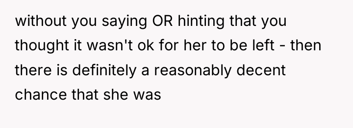 without you saying OR hinting that you thought it wasn't...