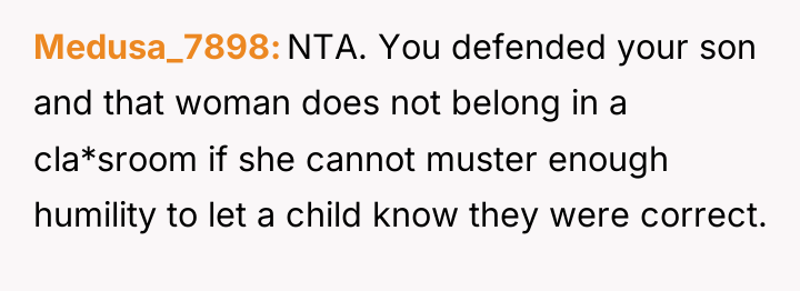Medusa_7898 NTA. You defended your son and that woman does...