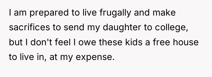 I am prepared to live frugally and make sacrifices to...