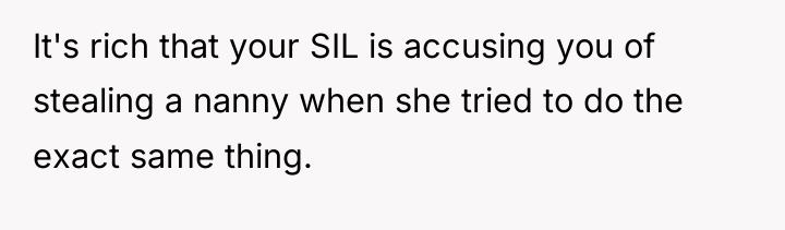 It's rich that your SIL is accusing you of stealing...