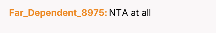 Far_Dependent_8975 NTA at all
