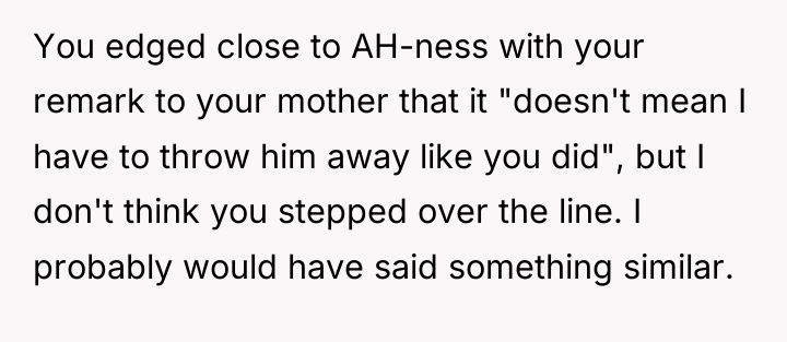 You edged close to AH-ness with your remark to your...