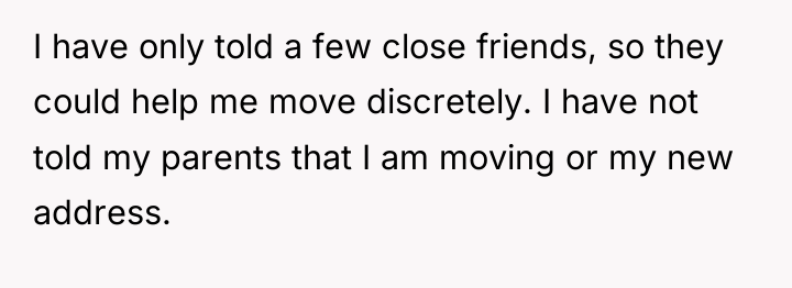 I have only told a few close friends, so they...