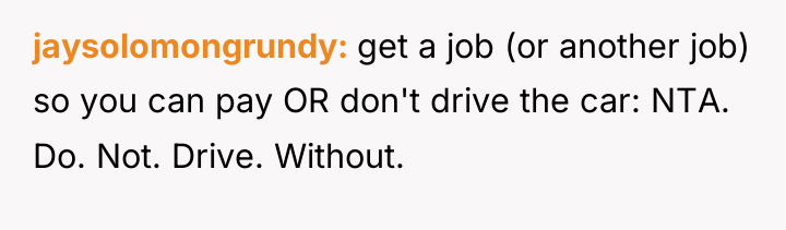 jaysolomongrundy get a job (or another job) so you can...