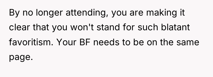 By no longer attending, you are making it clear that...