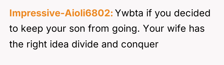 Impressive-Aioli6802 Ywbta if you decided to keep your son from...