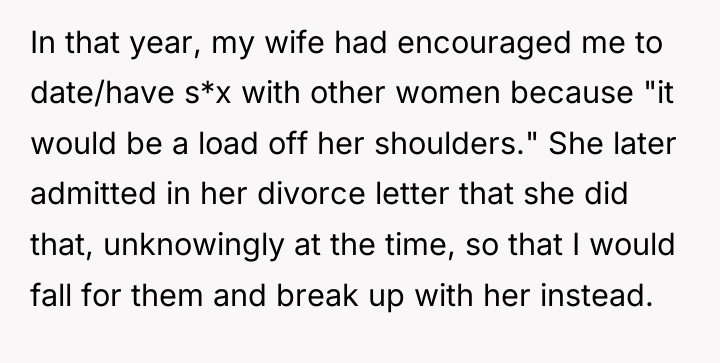 In that year, my wife had encouraged me to date/have...