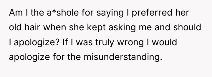 Am I the a*shole for saying I preferred her old...