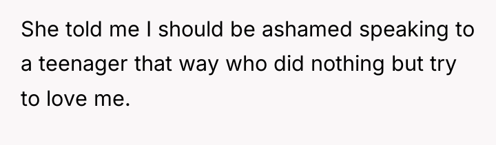 She told me I should be ashamed speaking to a...