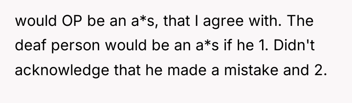 would OP be an a*s, that I agree with. The...