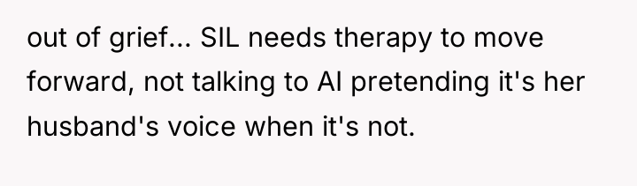 out of grief... SIL needs therapy to move forward, not...